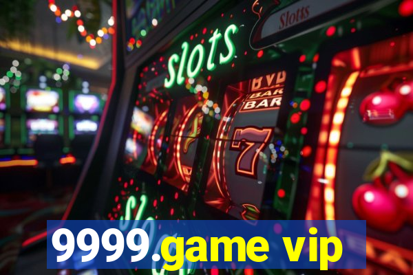 9999.game vip